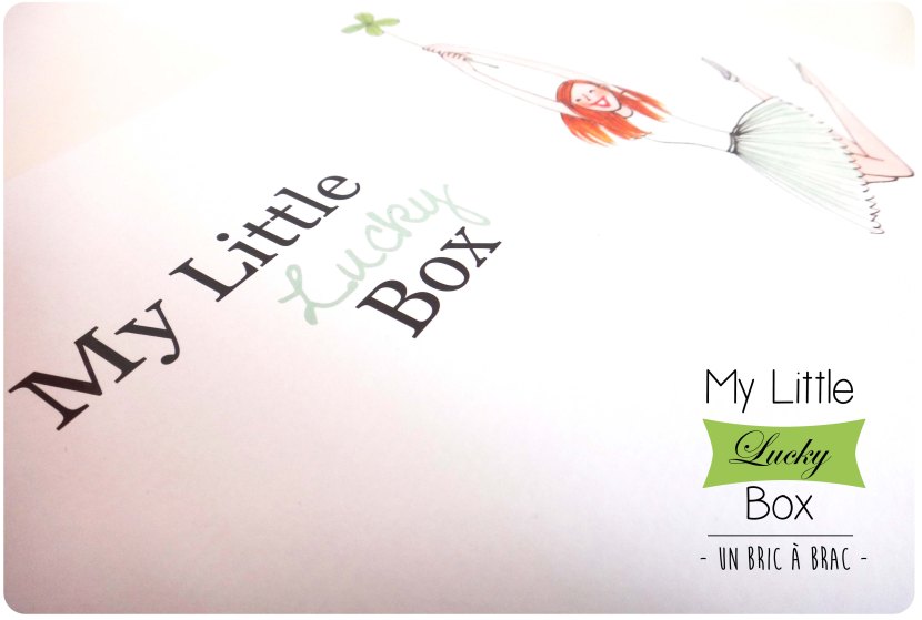 My Little Lucky Box - Un Bric à Brac -